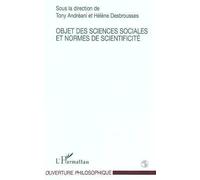 Tony Andreani – Objet des Sciences Sociales et Normes de Scientificité – Broché