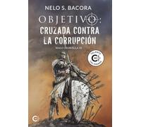 Objetivo: Cruzada contra la corrupción: Malo Casavella III
