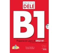 Objetivo DELE B1 - Preparacion para el DELE B1