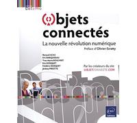 Objets connectés - La nouvelle révolution numérique