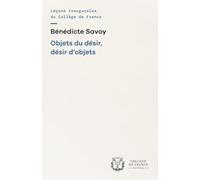 Objets du desir, desir d'objets