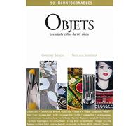 Objets: Les objets cultes du XXe siècle