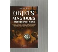 Objets magiques à fabriquer soi-même