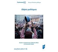 Objets politiques - Catherine Brice - Presses Universitaires Rennes - broché - Essai