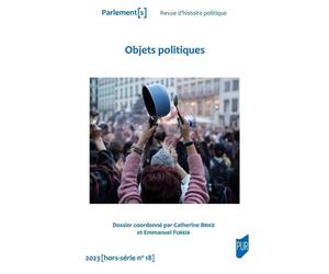 Objets politiques - Catherine Brice - Presses Universitaires Rennes - broché - Essai