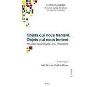 Objets qui nous hantent, Objets qui nous tentent - Collectif - Eme Et Intercommunications - broché - Revue