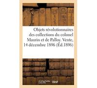 Objets révolutionnaires sur l'histoire de Paris et à la prise de la Bastille des collections