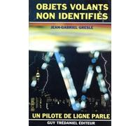 Objets volants non identifiés : Un pilote de ligne parle