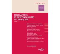 Obligations Et Responsabilités Du Banquier - Edition 2018-2019