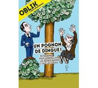 Oblik - numéro 6 Un pognon de dingue ! (6)