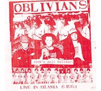 Oblivians - Rock N' Roll Holiday: Live in Atlanta