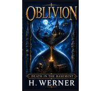 OBLIVION: Death In The Basement
