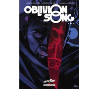 Oblivion song T04 - Robert Kirkman - Delcourt - cartonné - Comics