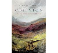 Oblivion: The Lost Diaries of Branwell Brontë