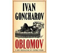 Oblomov : Nouvelle traduction