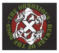 Obnoxious - Beware of The Dogs [Import]