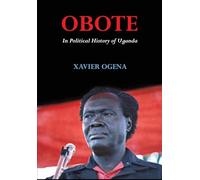 Obote In Political History of Uganda