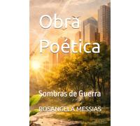 Obra Poética: Sombra de Guerra