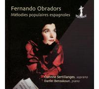 Obradors : Mélodies Populaires Espagnoles. Sertillanges, Benzakoun