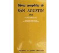 Obras Completas De San Agustín. Xxix: Escritos Bíblicos (5.º): Anotaciones Al Libro De Job. Concordancia De Los Evangelistas - San Agustín San Agustín (Auteur)