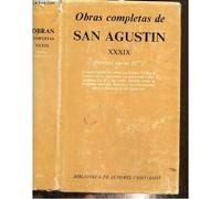 Obras Completas De San Augustin, Tome Xxxix