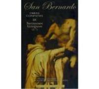 Obras Completas De San Bernardo. Iii: Sermones Litúrgicos (1.º) - San Bernardo San Bernardo (Auteur)