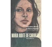 Obras Completas Maria Judite de Carvalho - Volume I Tanta gente, Mariana | As palavras poupadas (Portuguese Edition) [Paperback] Maria Judite de Carvalho