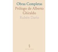 Obras Completas: Prólogo de Alberto Ghiraldo