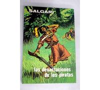 OBRAS DE EMILIO SALGARI 62. Las devastaciones de los piratas (Salgari, Emilio) Gahe, 1979