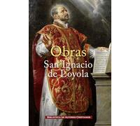 San Ignacio de Loyola – Obras de San Ignacio de Loyola – Bac