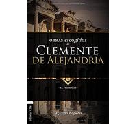 Obras Escogidas De Clemente De Alejandría