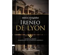 Obras escogidas de Ireneo de Lyon