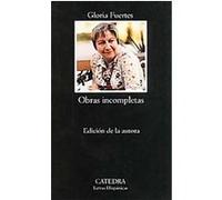 Obras Incompletas/ Incomplete Works, Letras Hispanicas / Hispanic Writings Gloria Fuertes (Auteur)