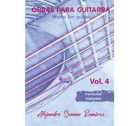 OBRAS PARA GUITARRA VOL. 4: Works for guitar