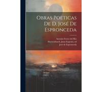 Obras Poeticas De D. José De Espronceda