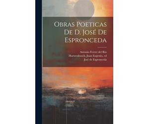 Obras Poeticas De D. José De Espronceda