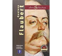 OBRAS SELECTAS GUSTAVE FLAUBERT