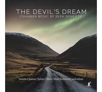 Sonoro Quartet - The Devil's Dream - Chamber Music By Sean Doherty [Compact Discs]