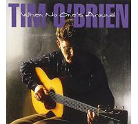 Tim O'Brien – When No One's Around – CD