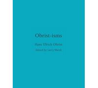 Obrist-isms