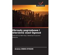 Obrz¿dy pogrzebowe i wierzenia osad Ogooué: Gabo¿ski kult Bwiti Fang ''Sekwencje muzyczne i taneczne