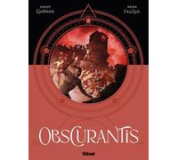 Obscurantis - Tome 02 - Didier Convard - Glénat bd - ebook (ePub illustré) - Bande dessinée