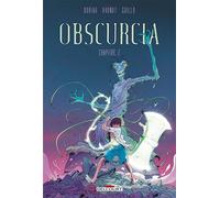 Obscurcia - Chapitre 2 - David Boriau - Delcourt - cartonné - Bande dessinée