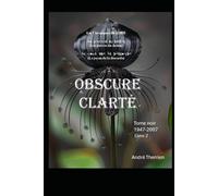 Obscure clarté Livre 2