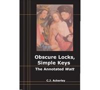 Obscure Locks, Simple Keys: The Annotated Watt