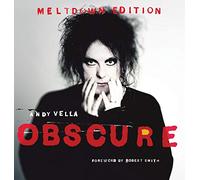 Obscure: Observing The Cure. The Meltdown Edition.