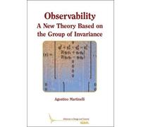 Observability: A New Theory Based on the Group of Invariance