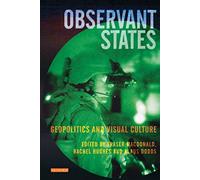 Observant States: Geopolitics and Visual Culture