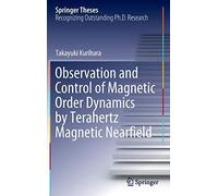 Observation And Control Of Magnetic Order Dynamics By Terahertz Magnetic Nearfield