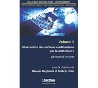 Observation des surfaces continentales par télédétection I